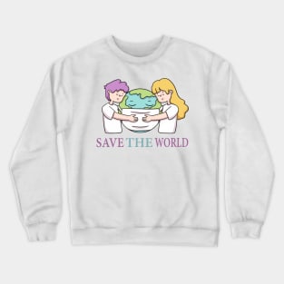 Wash Your Hands & Save The World - Social Distance Tshirt for Men or Women Crewneck Sweatshirt